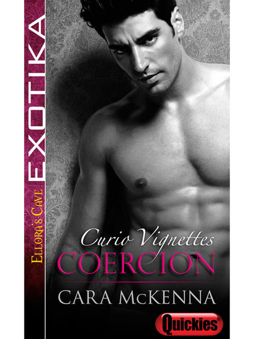 Title details for Coercion by Cara McKenna - Available